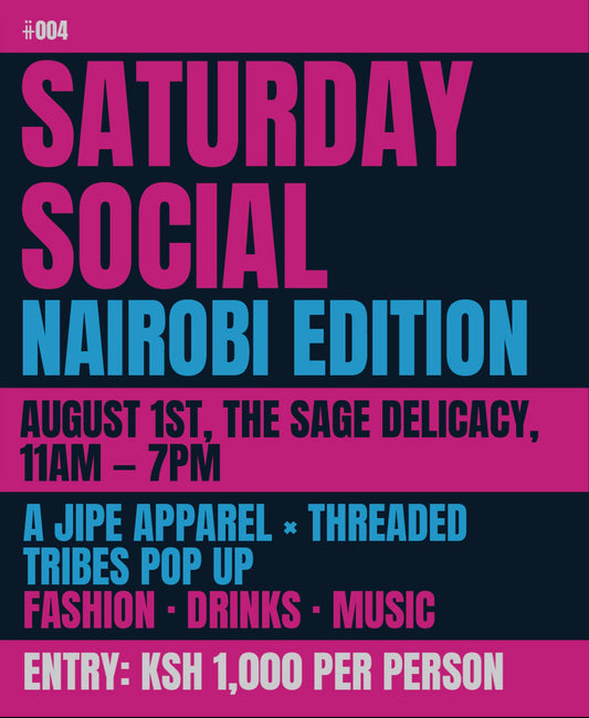 SATURDAY SOCIAL-Nairobi Edition